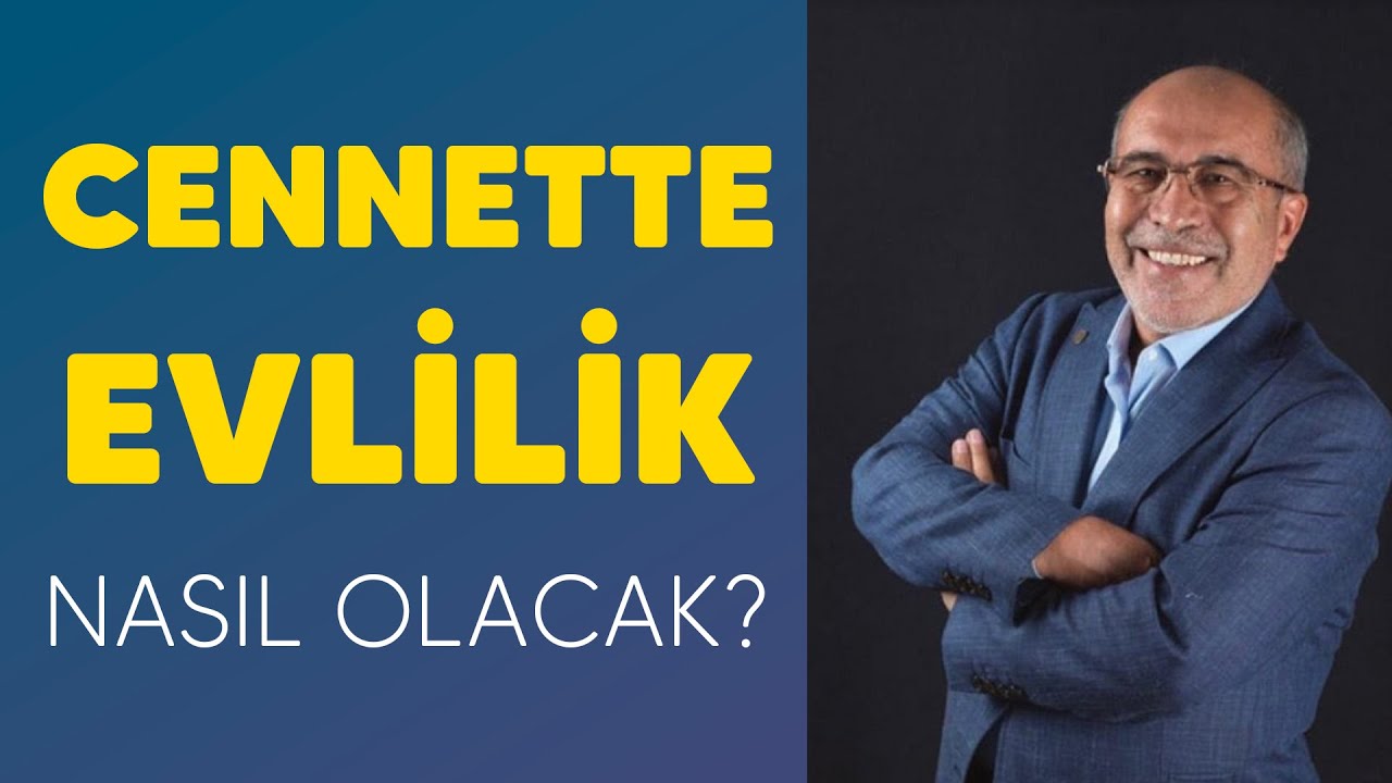 Mehmet Paksu - CENNETTE EVLİLİK HAYATI NASIL OLACAK? DÜNYADAKİ EŞİMİZLE CENNETTE EVLENECEK MİYİZ?