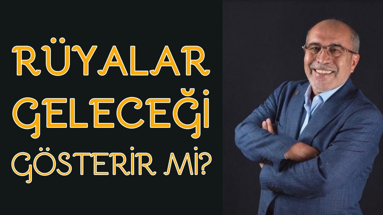 Mehmet Paksu - RÜYADA GELECEKTEN HABER ALIR MIYIM? BÜTÜN RÜYALAR ÇIKAR MI?