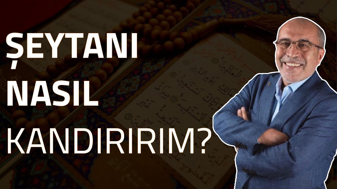Mehmet Paksu - ŞEYTANI NASIL KANDIRABİLİRİM?